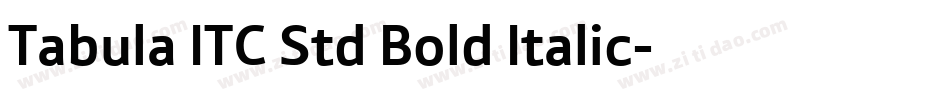 Tabula ITC Std Bold Italic字体转换